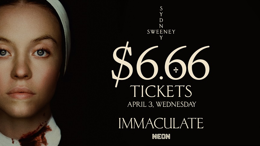 IMMACULATE Celebrates Successful Opening Weekend With $6.66 Tickets This Wednesday